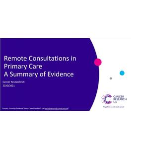 Remote Consultations – Evidence and Insight